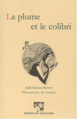 La  plume et le colibri