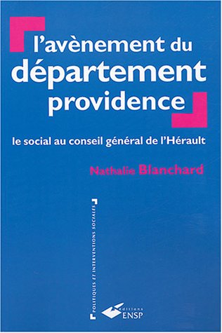 L' avènement du département providence