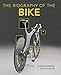 Biography of the Bike: The Ultimate History of Bike Design by Chris Boardman, Chris Sidwells