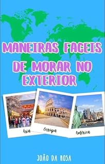 Livro Maneiras Faceis de Morar no Exterior