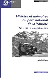 Histoire et mémoires du Parc de la Vanoise