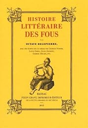 Histoire littéraire des fous