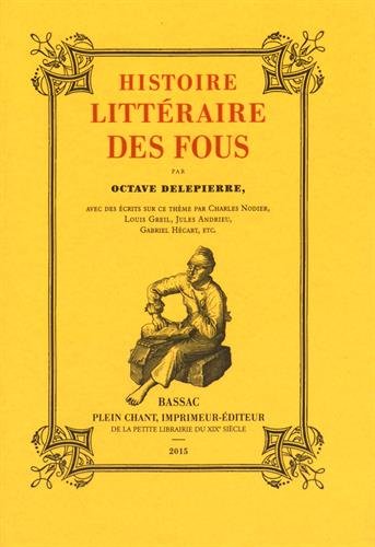 Histoire littéraire des fous