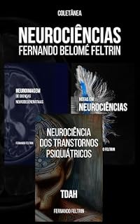Livro Coletânea NEUROCIÊNCIAS: Fernando Belomé Feltrin