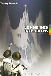 Les  neiges interdites