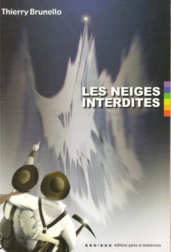 Les  neiges interdites