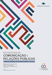 Livro Estratégias de Comunicação e Relações Públicas e contextos organizacionais emergentes