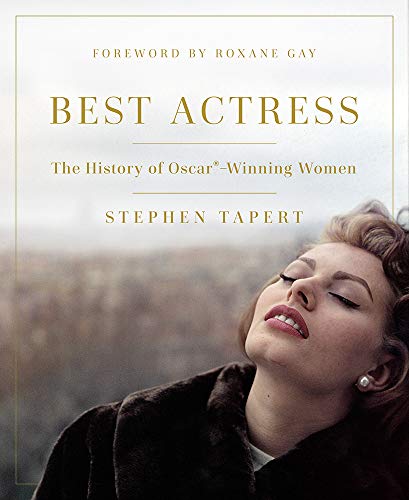 Best Actress: The History of Oscar®-Winning Women (Halle Berry Best Actress)