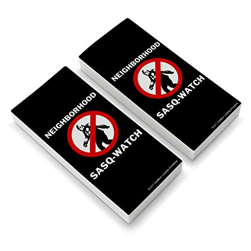 Neighborhood Sasq-Watch Sasquatch Watch Funny Humor Eraser Set of 2