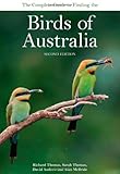 The Complete Guide to Finding the Birds of Australia