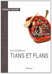 Les  meilleurs tians et flans