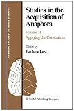 Studies in the Acquisition of Anaphora, , 1556080239
