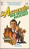 NEW ORLEANS HOLOCAUST: The Assassin #2