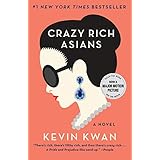 Crazy Rich Asians (Crazy Rich Asians Trilogy)