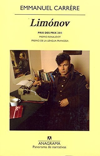Limonov (Panorama De Narrativas) (Spanish Edition) by Emmanuel Carr?re (2013-10-31)