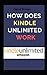 HOW DOES KINDLE UNLIMITED WORK: ...Everything You need to Know About Kindle Unlimited by