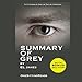 Summary of Grey: Fifty Shades of Grey by EL James: Fifty Shades of Grey as Told by Christian - One Sitting Reads