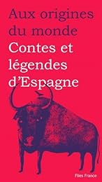 Contes et légendes d'Espagne