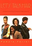 Let's Talk Hair, Volume 1