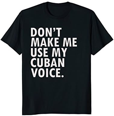 Mens Funny Saying Cuban T-Shirt Funny Cuba Novelty Tee Medium Black
