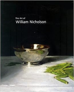 William Inkson The Art of William Nicholson: British Painter and Printmaker: Amazon.co ...
