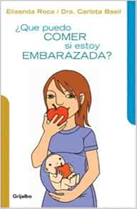 Que Puedo Comer Si Estoy (Spanish Edition)