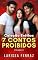 Livro Coleção Erótica - 7 Contos Proibidos (Volume 2): Contos Eróticos - Age Gap • Trisal MMF & FFM • Tabu Religioso • Bissexualidade • Luxo & Submissão