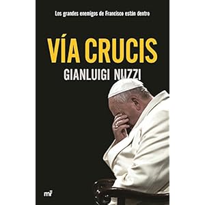 Vía crucis (Spanish Edition)