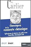 Paperback Chroniques de la connerie chronique Book