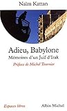 Adieu, Babylone (Collections Spiritualites) (French Edition) by 