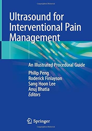 Download Ultrasound for Interventional Pain Management: An Procedural Guide PDF