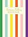 Fortune-Telling Book of Colors: (Fortune Telling Book, Fortune Teller Book, Book of Luck)