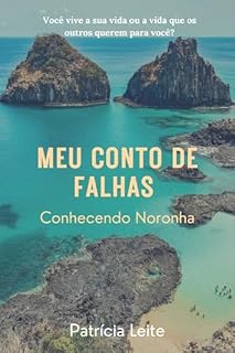 Livro Meu Conto De Falhas - Conhecendo Noronha