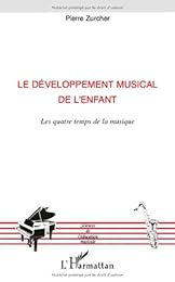 Le  développement musical de l'enfant