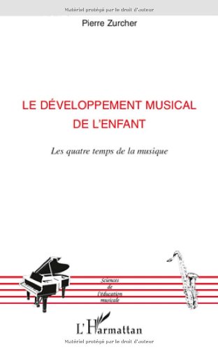 Le  développement musical de l'enfant