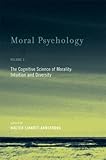Moral Psychology: The Cognitive Science of Morality: Intuition and Diversity (MIT Press) (Volume 2)