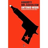 Goodbye Mr. Socialism