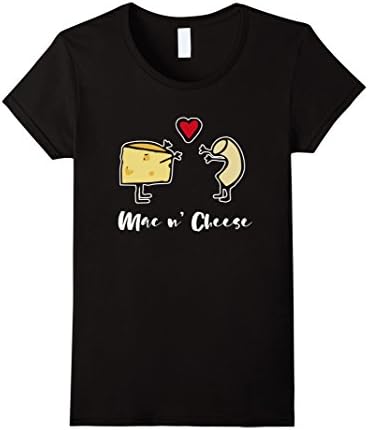 Womens Mac N Cheese Shirt - Funny Macaroni and Cheese Shirt Medium Black