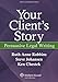 Your Client's Story: Persuasive Legal Writing (Aspen Coursebook) (Aspen Coursebook Series)