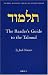 The Reader's Guide to the Talmud (Brill Reference Library of Judaism.)