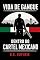 Livro Dentro do cartel mexicano (Vida de gangue)