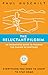 The Reluctant Pilgrim - An Incomplete Guide to Walking the Camino de Santiago by Paul Huschilt