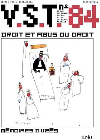 Vst : Vie Sociale Et Traitements