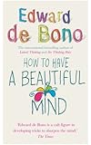 How to Have a Beautiful Mind