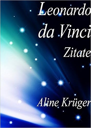 Download Kunst zitate leonardo da vinci For Android Kunst Zitate Leonardo Da Vinci