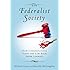 The Federalist Society: How Conservatives Took the Law Back from Liberals