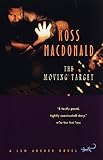The Moving Target by Ross Macdonald
