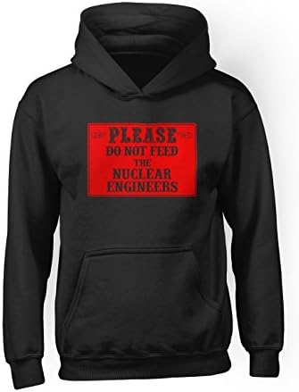 RiotBunny Please Do Not Feed The Nuclear Engineers Funny Warning Math Science Men's Hoodie Sweatshirt