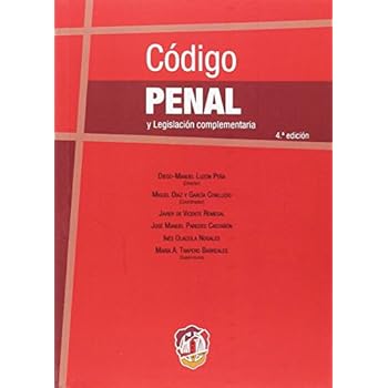 Código Penal y Legislación complementaria Código Penal y Legislación complementaria
