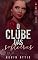 Livro O Clube das Solteiras — Júlia : Livro 1